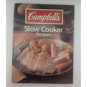 CAMPBELLS Slow Cooker Recipes Cookbook Easy Family Crock Pot Meals Hardback 2008